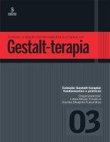 Coleção_Gestalt_Terapia_Livro_03_A_Clínica_a_Relação_Terapêutica.pdf